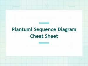 Plantuml Sequence Diagram Cheat Sheet - Complete Syntax Guide